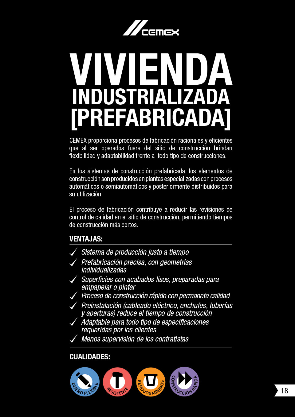 Una imagen que describe las características y evntajas de la solución de viviendas prefabricadas.