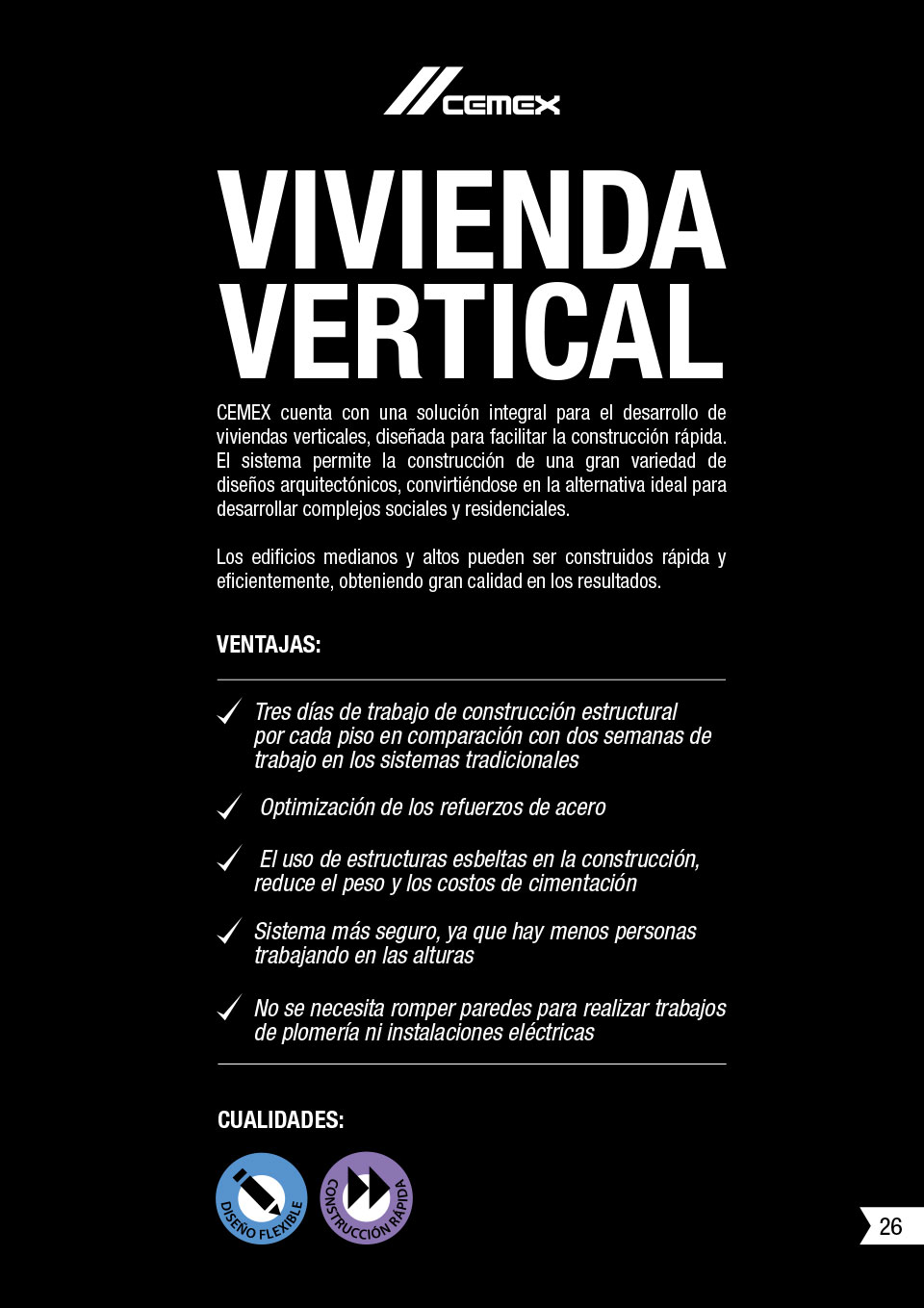 Una imagen que describe las características y evntajas de la solución de vivienda vertical.